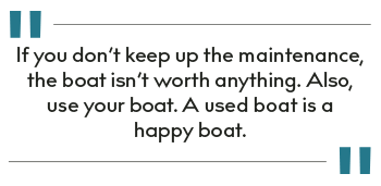 A happy Boat is a Used Boat - Shane McCall
