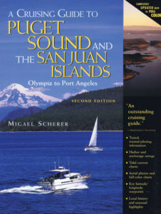 A Cruising Guide to Puget Sound and the San Juan Islands