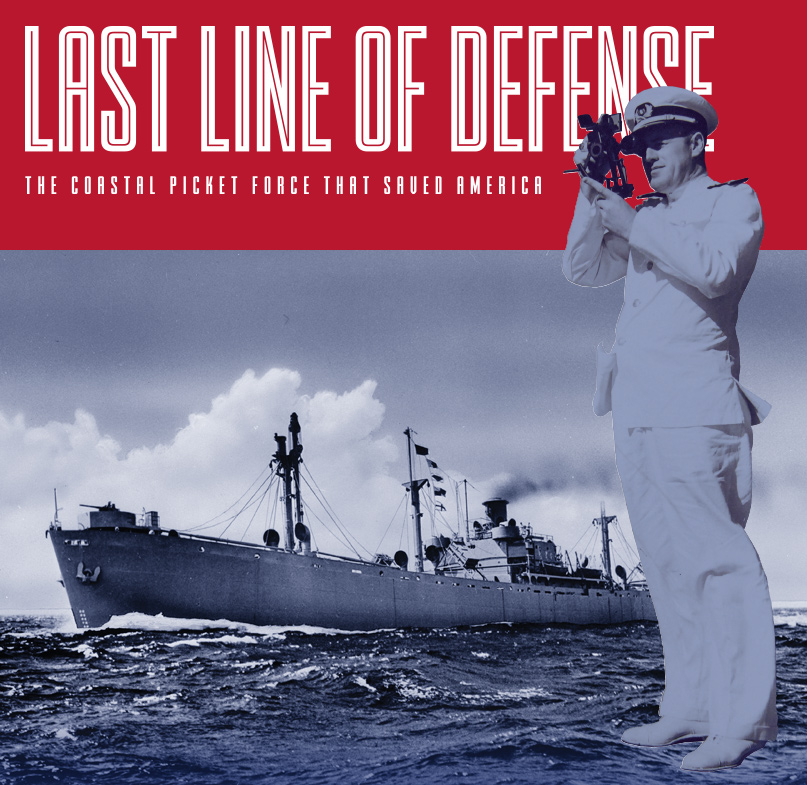 Last Line of Defense - Merchant Marines in WW2
